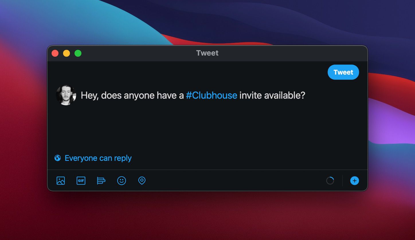 Aplikace pro macOS na Twitteru s novým tweetem, který zní „Hej, má někdo k dispozici pozvánku #Clubhouse?“