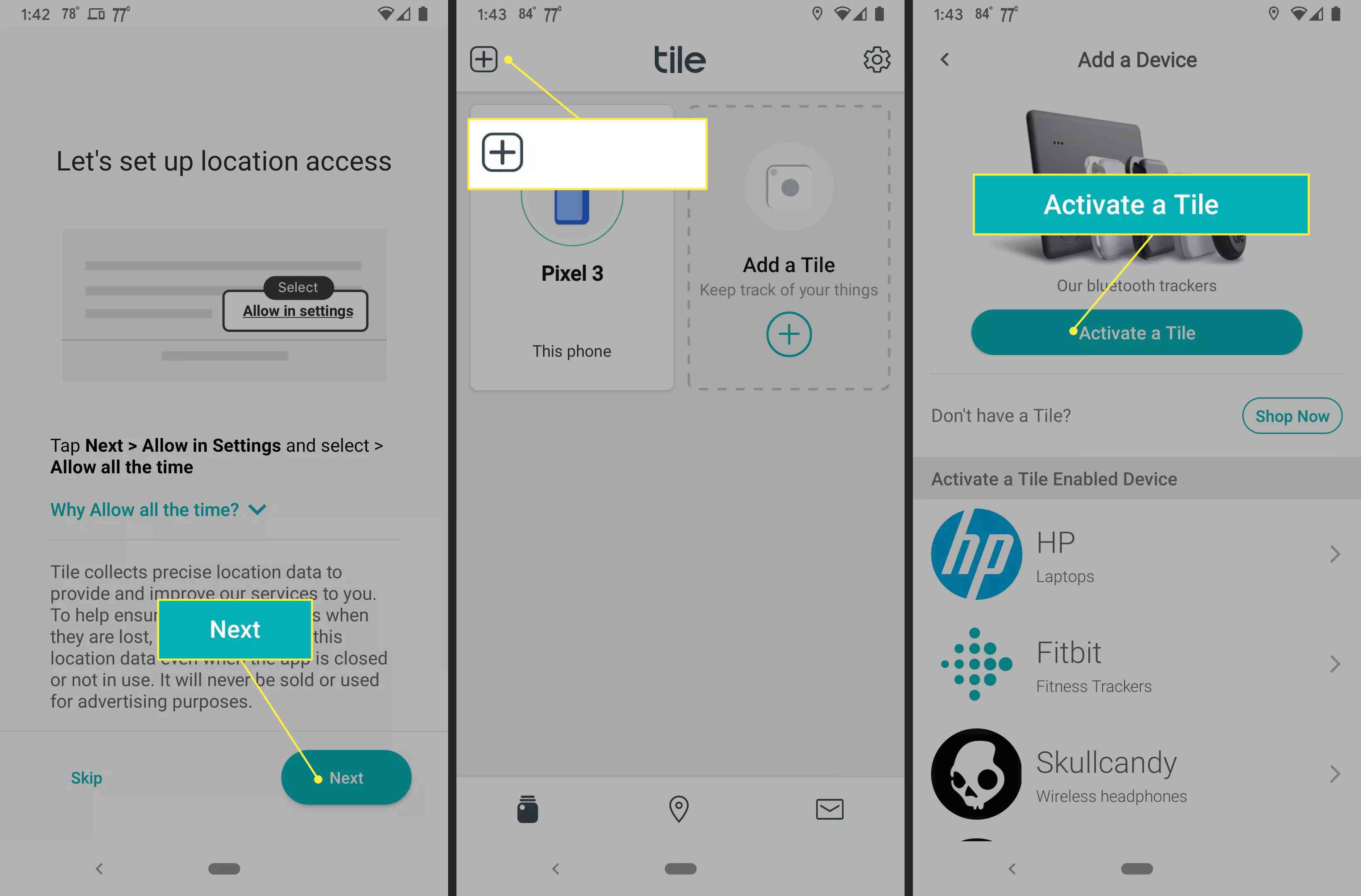 Aktivace dlaždice povolením údajů o poloze a přidáním nového zařízení prostřednictvím aplikace pro Android.
