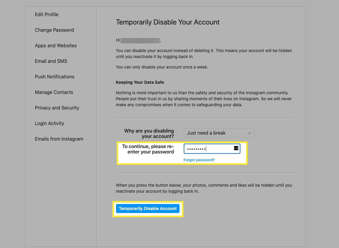 Zadejte své heslo a poté vyberte Dočasně deaktivovat účet.