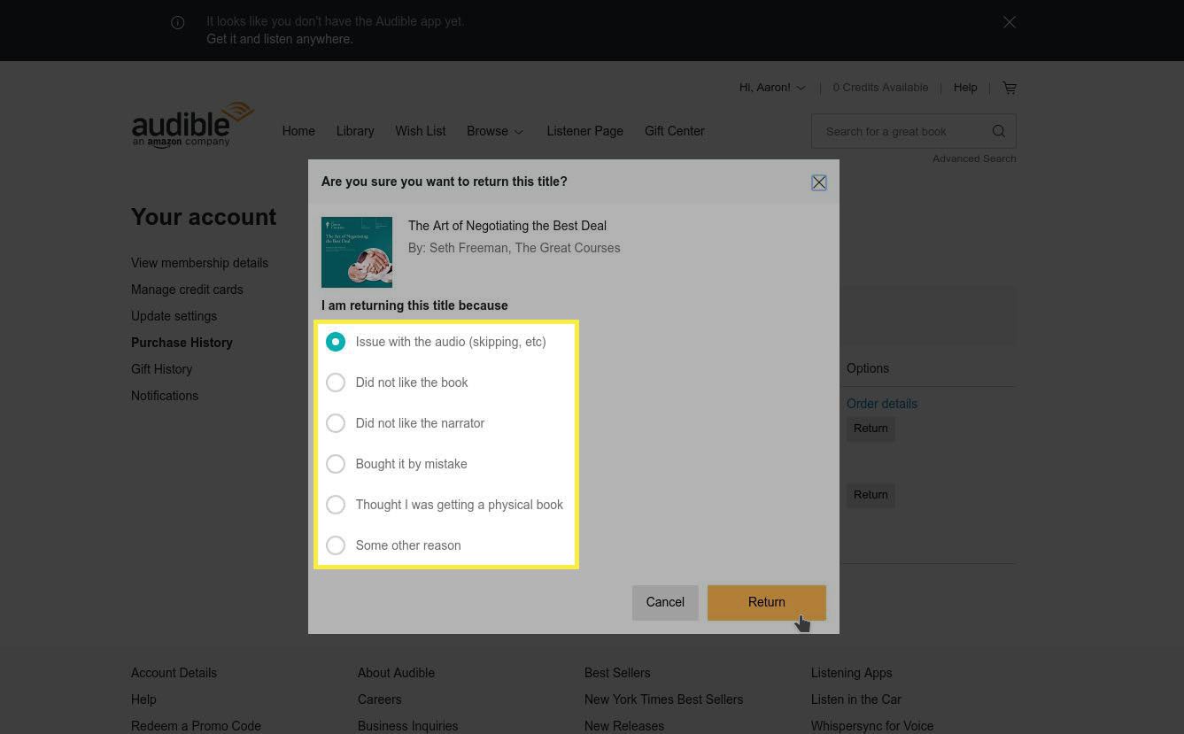 Audible žádá důvod pro váš návrat, ale neovlivní to vaši schopnost tak učinit.