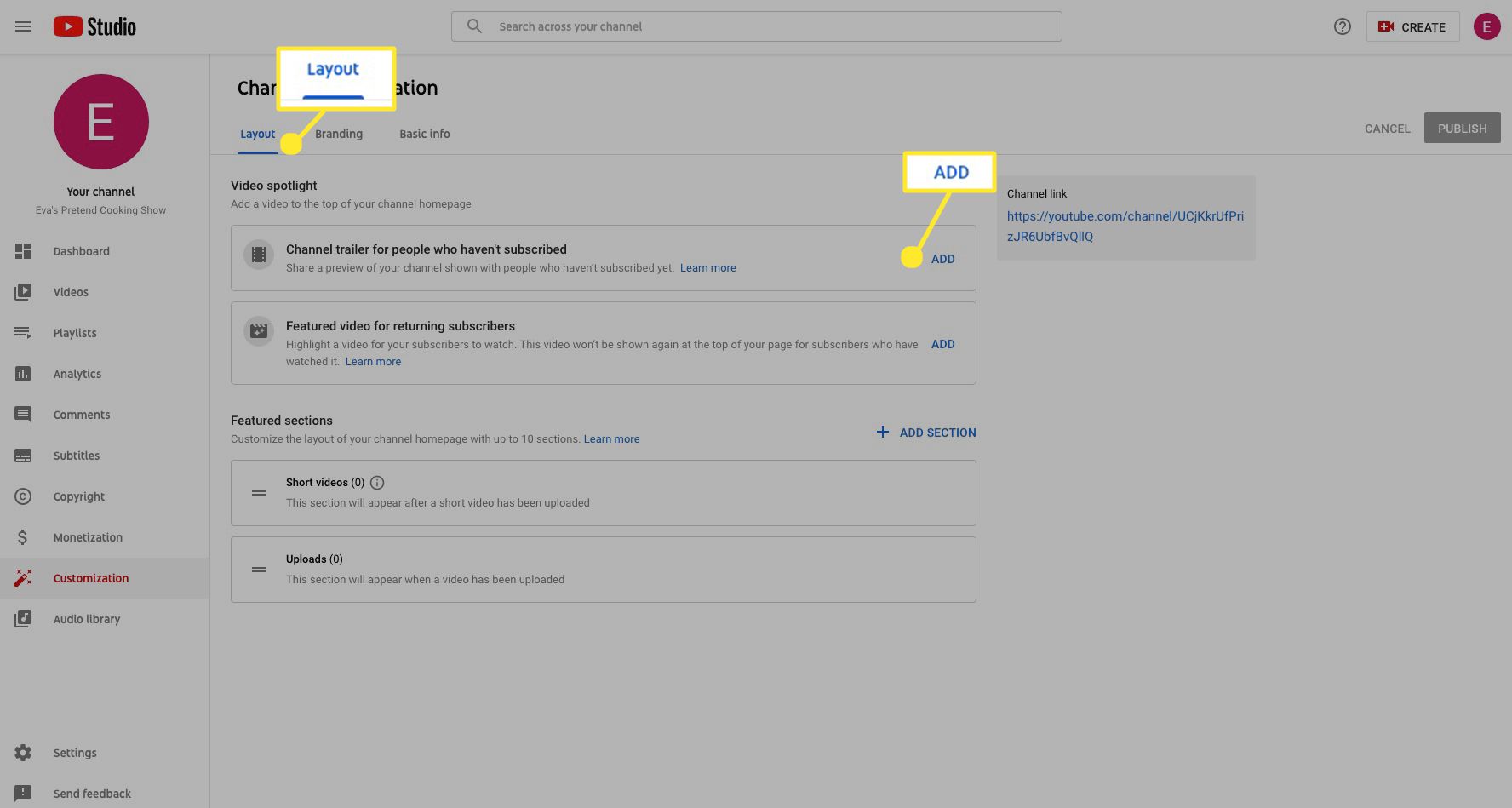 Na kartě Rozvržení a části Video Spotlight vyberte Přidat a přidejte ukázkovou upoutávku, kterou uvidí lidé, kteří se dosud nepřihlásili k odběru vašeho kanálu.