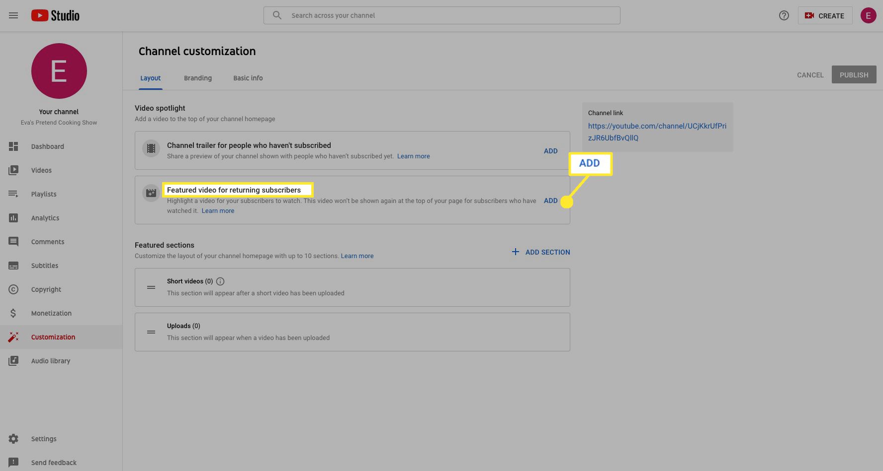 V části Doporučené video pro vracející se odběratele vyberte Přidat a přidejte video, které vaši odběratelé uvidí, jakmile se vrátí na váš kanál.