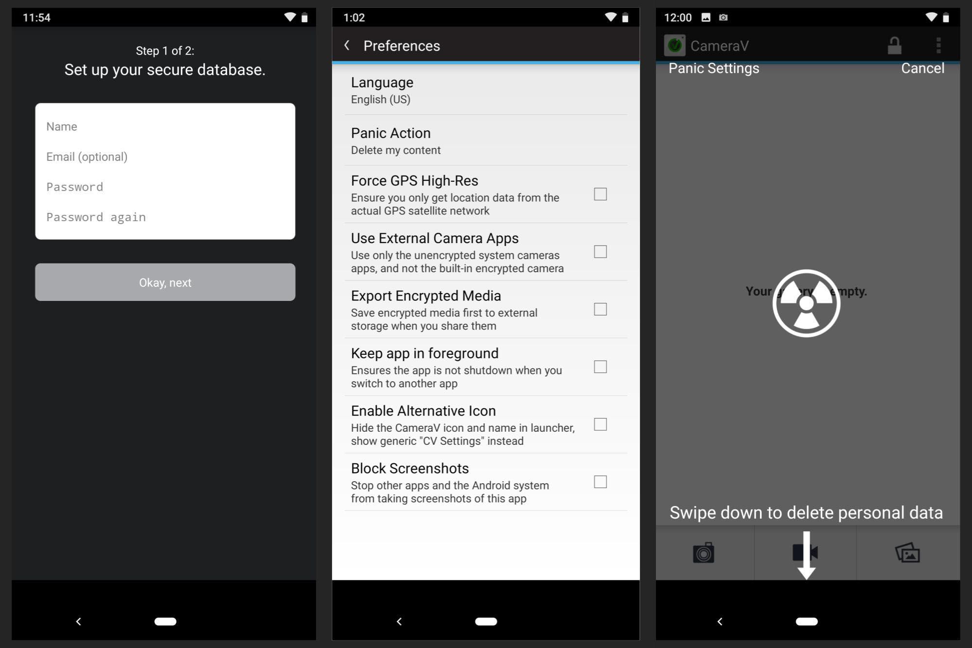 CameraV: (vlevo) Nastavit, což vyzve k zadání jména, e-mailu a hesla, (uprostřed) Předvolby, které vám umožní POUZE použít vestavěnou zašifrovanou kameru, (vpravo) Panický režim, který vás vyzve k potažení prstu dolů k odstranění data.