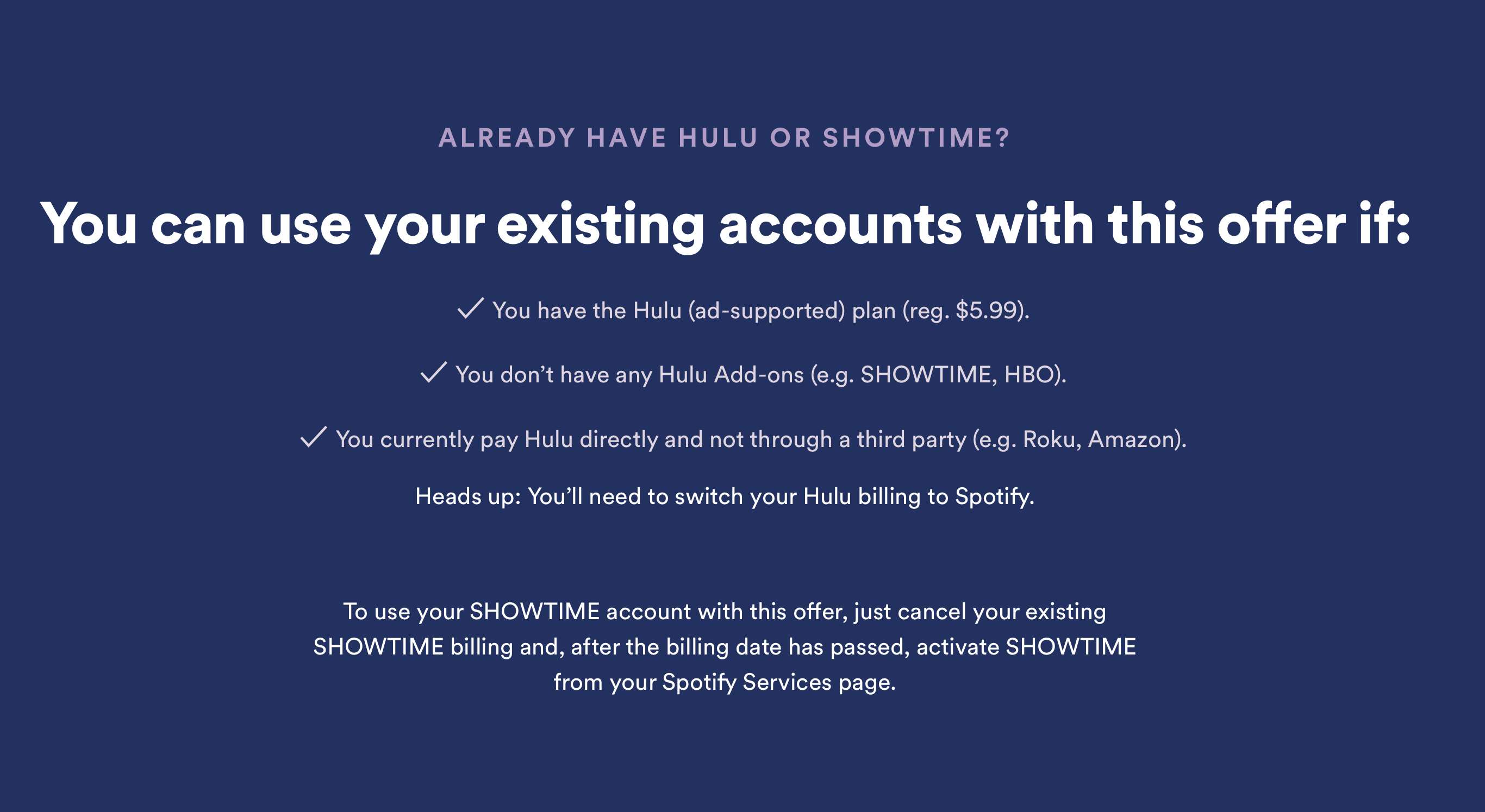 Screenshot z kritérií Spotify Premium pro studenty pro propojení účtu Hulu nebo Showtime.