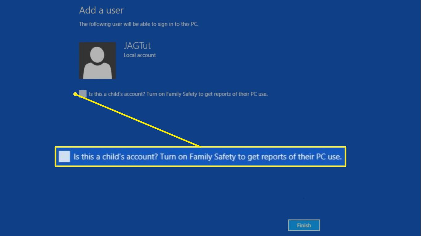 Zaškrtněte políčko Je toto dětský účet?  pokud chcete povolit funkci Windows Family Safety, vyberte Dokončit.