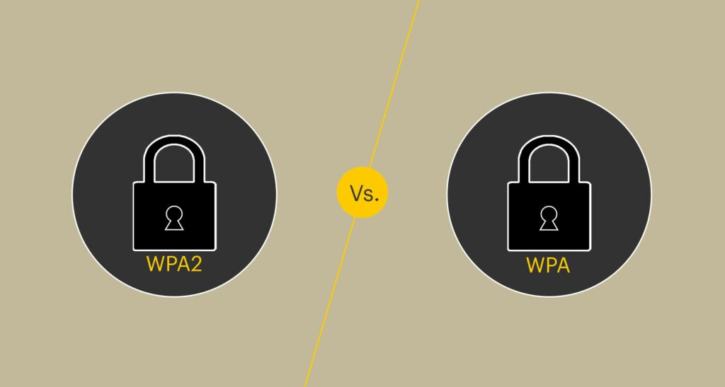 WPA2 vs WPA ce05c247517a4f5c8fcaba6365117c96